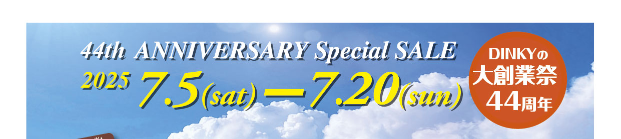 44nd ANNIVERSARY Special SALE